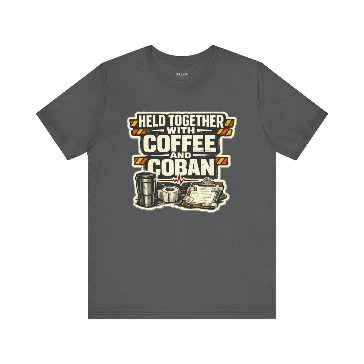 Nurse Gift T-Shirt — Held Together with Coffee and Coban — t-shirt design by Hank