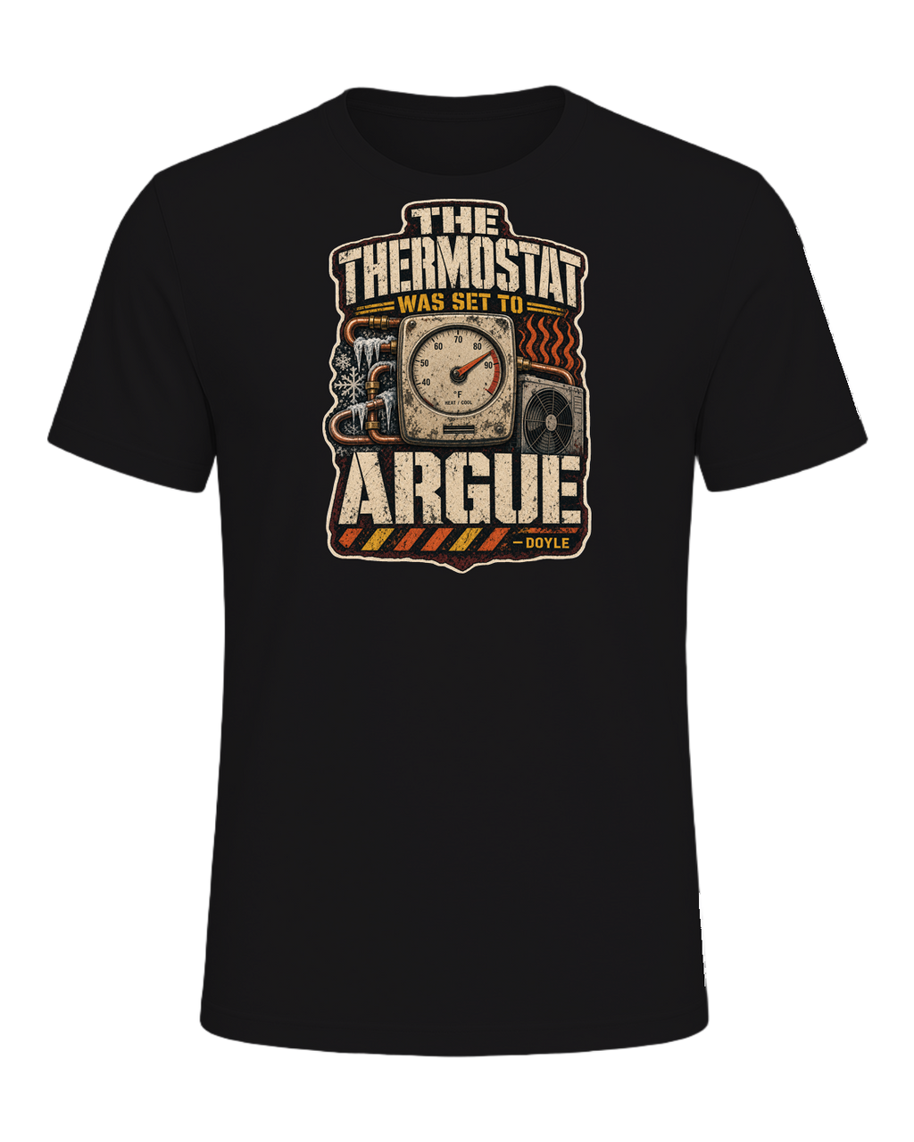 The Thermostat Was Set To Argue Tee — Dark Grey Heather