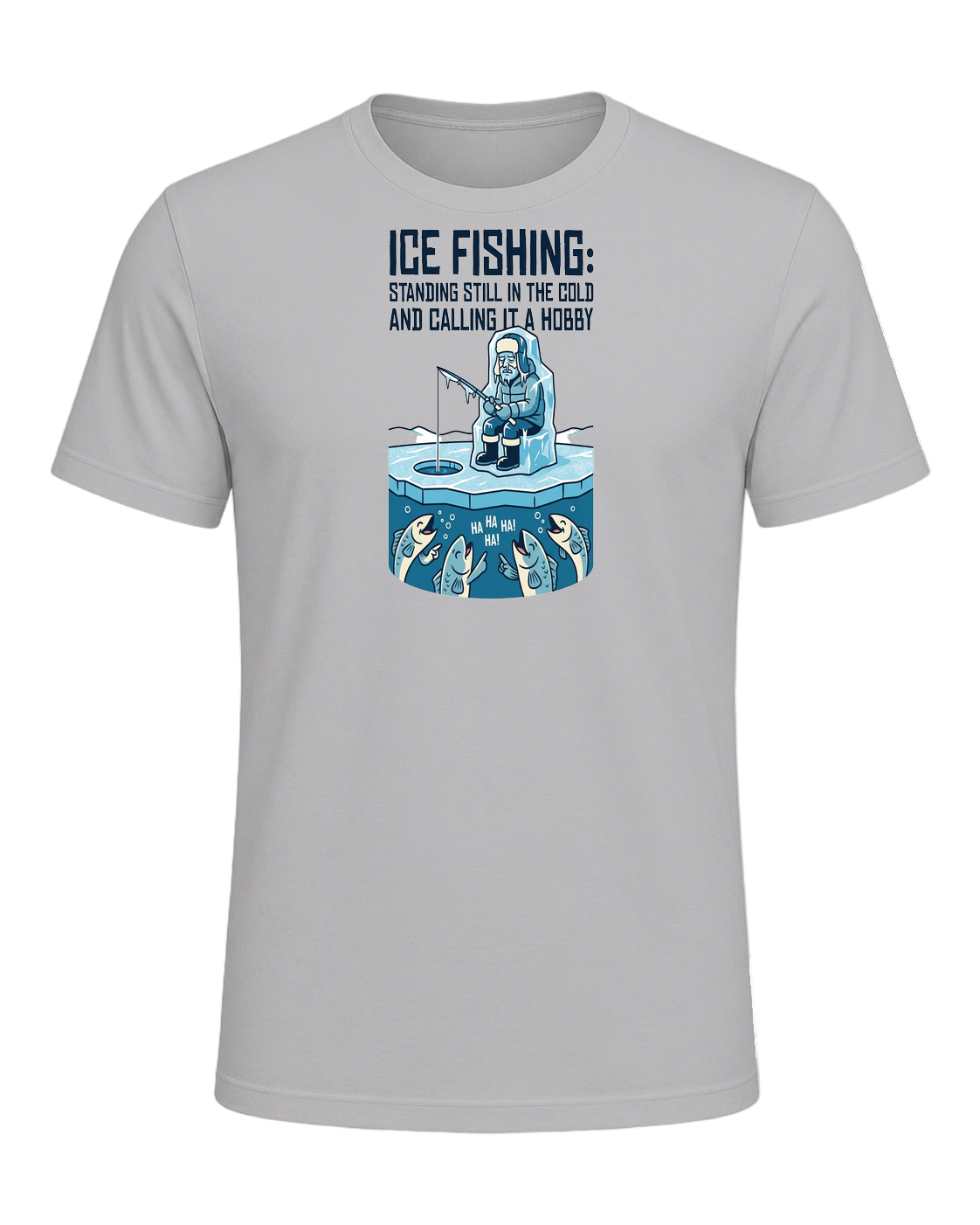 Ice Fishing Humor — Athletic Heather
