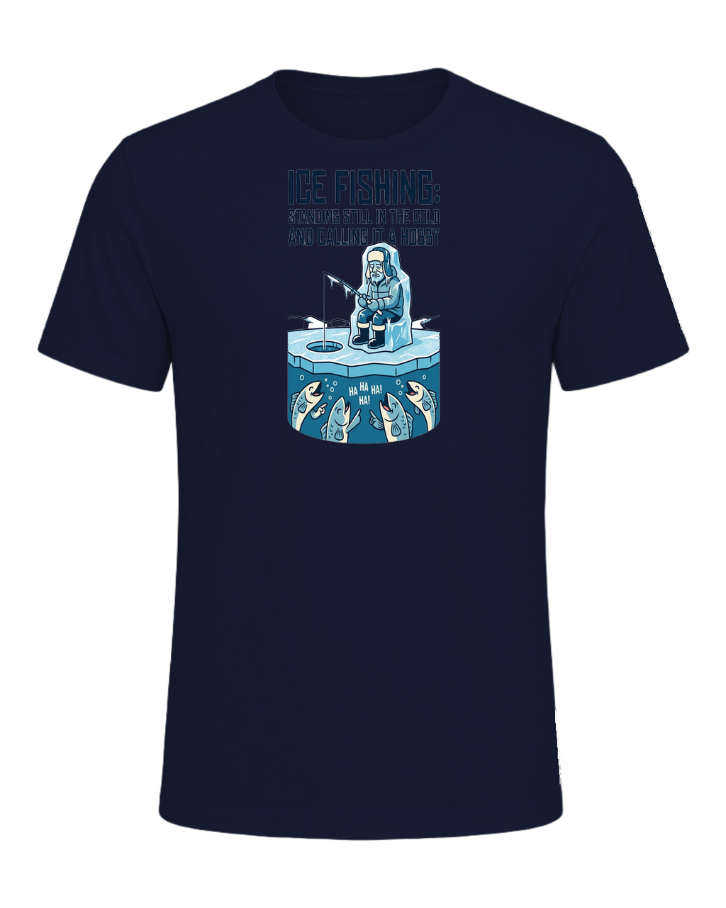 Ice Fishing Humor — Navy