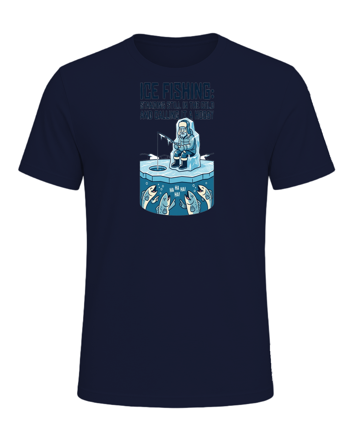 Ice Fishing Humor — Navy