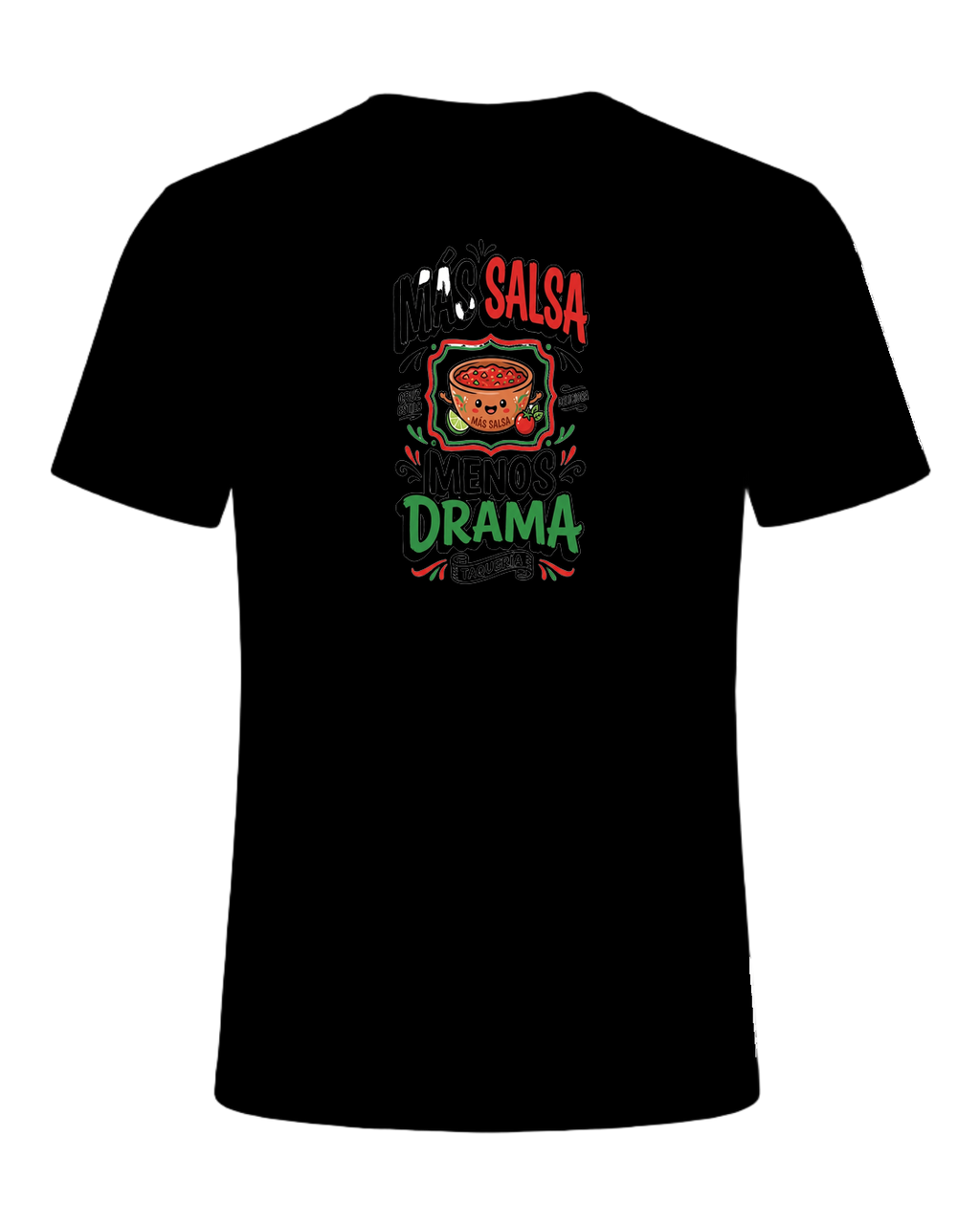 Más Salsa Menos Drama — Black