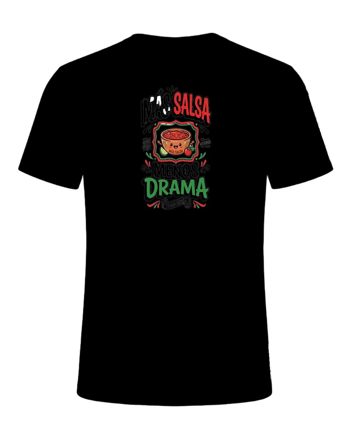 Más Salsa Menos Drama — Black