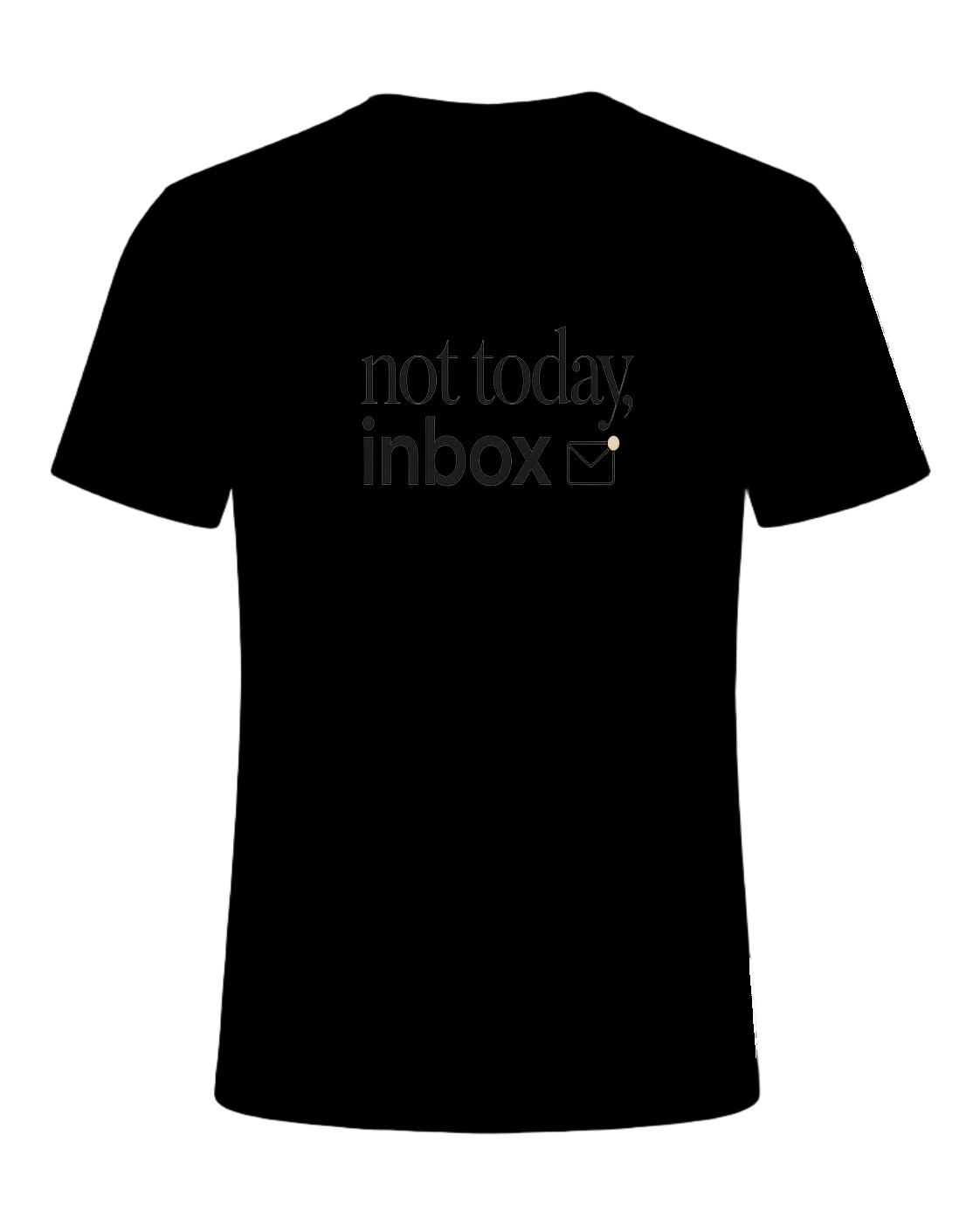 not today, inbox — Black