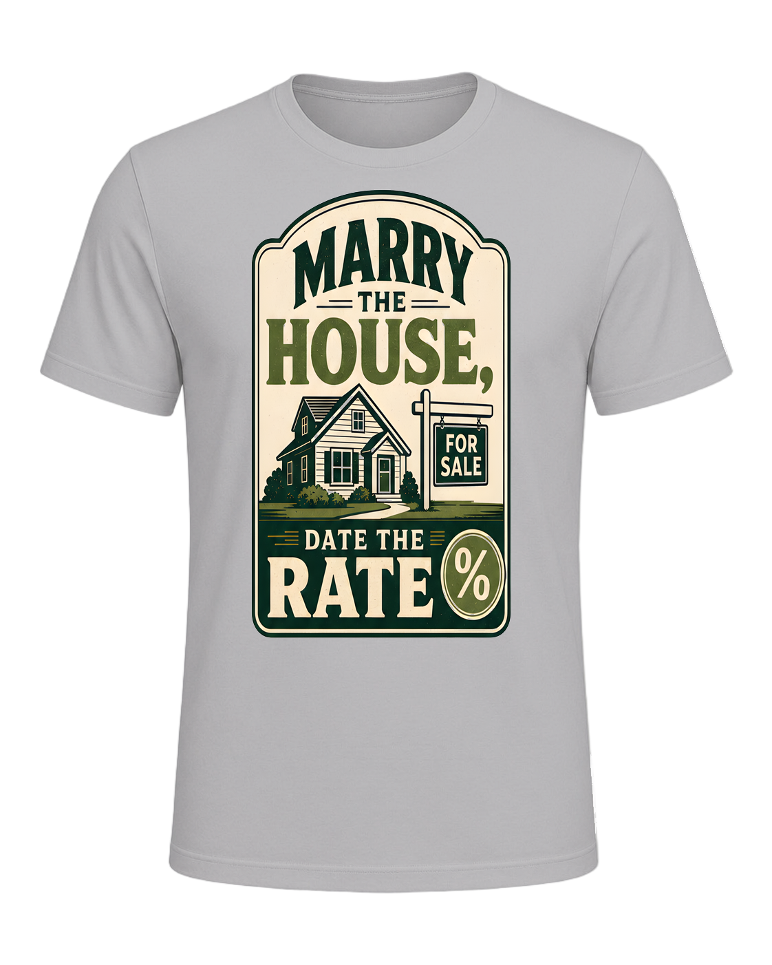 MARRY THE HOUSE, DATE THE RATE — Athletic Heather