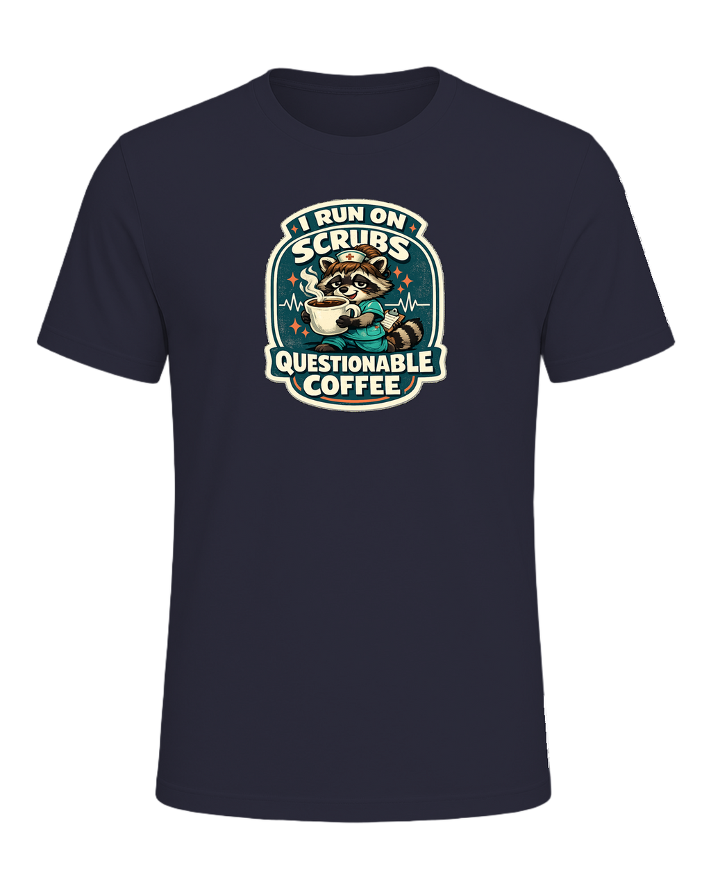 I Run On Scrubs & Questionable Coffee Tee — Heather Navy