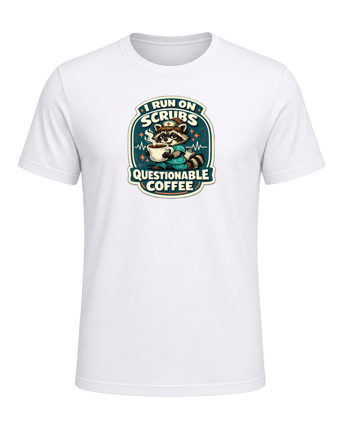 I Run On Scrubs & Questionable Coffee Tee — White