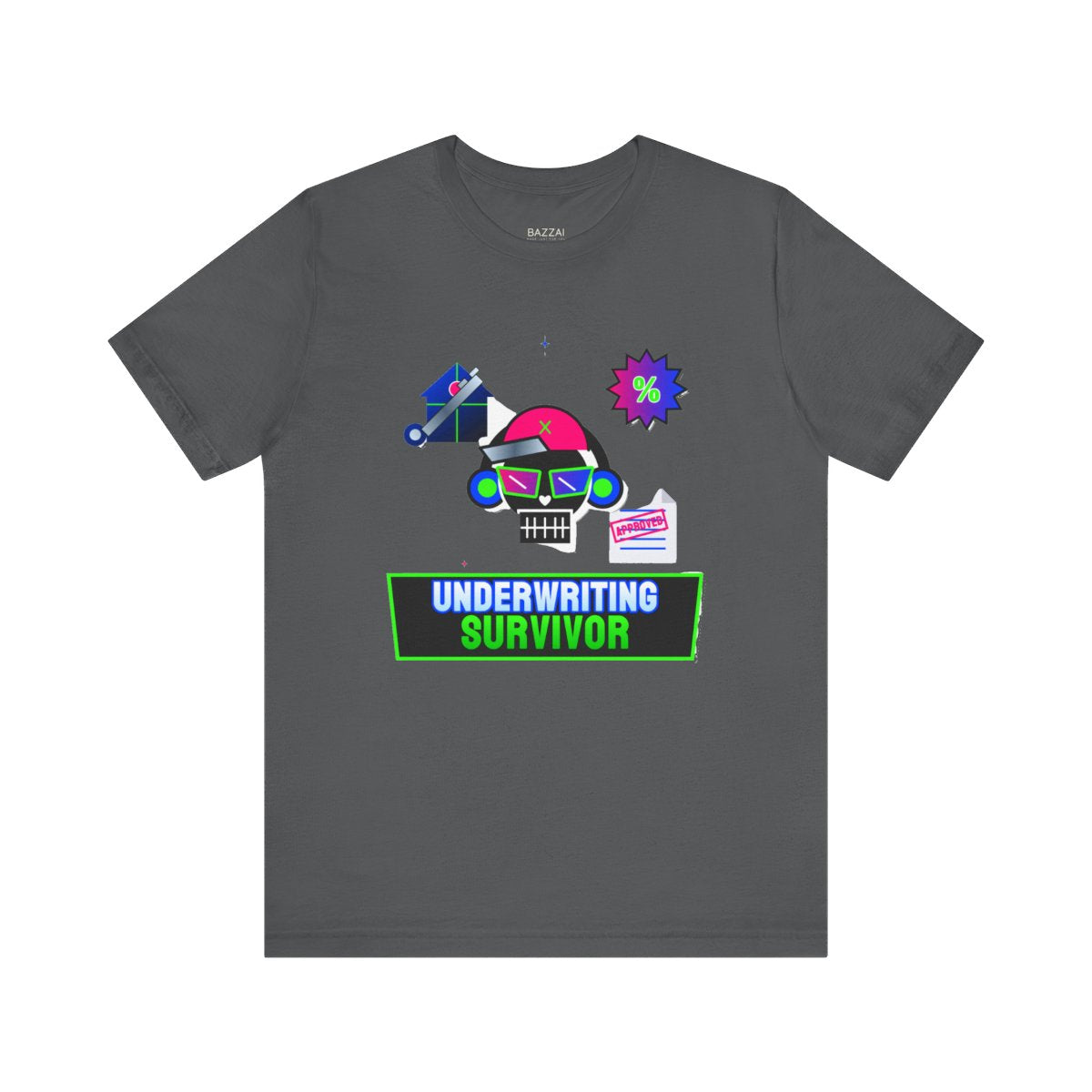 Underwriter T-Shirt — Underwriting Survivor — mortgage t-shirt design