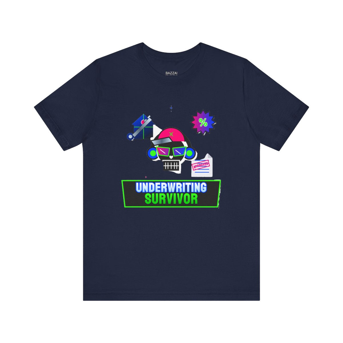 Underwriter T-Shirt — Underwriting Survivor — mortgage t-shirt design