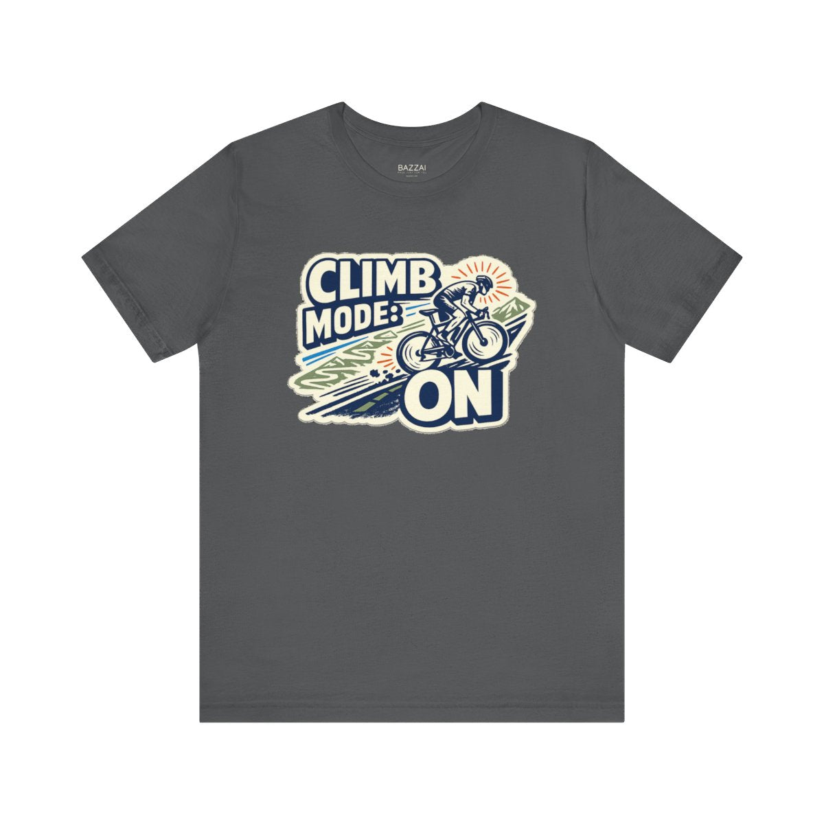 Funny Gym T-Shirt — Climb Mode: On — cyclist t-shirt design by Reggie