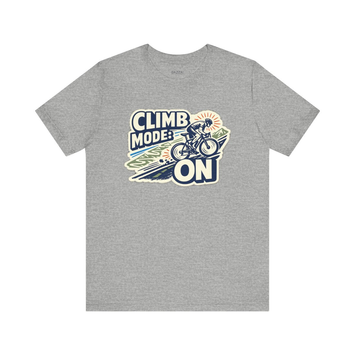 Funny Gym T-Shirt — Climb Mode: On — cyclist t-shirt design by Reggie