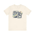 Funny Gym T-Shirt — Climb Mode: On — cyclist t-shirt design by Reggie