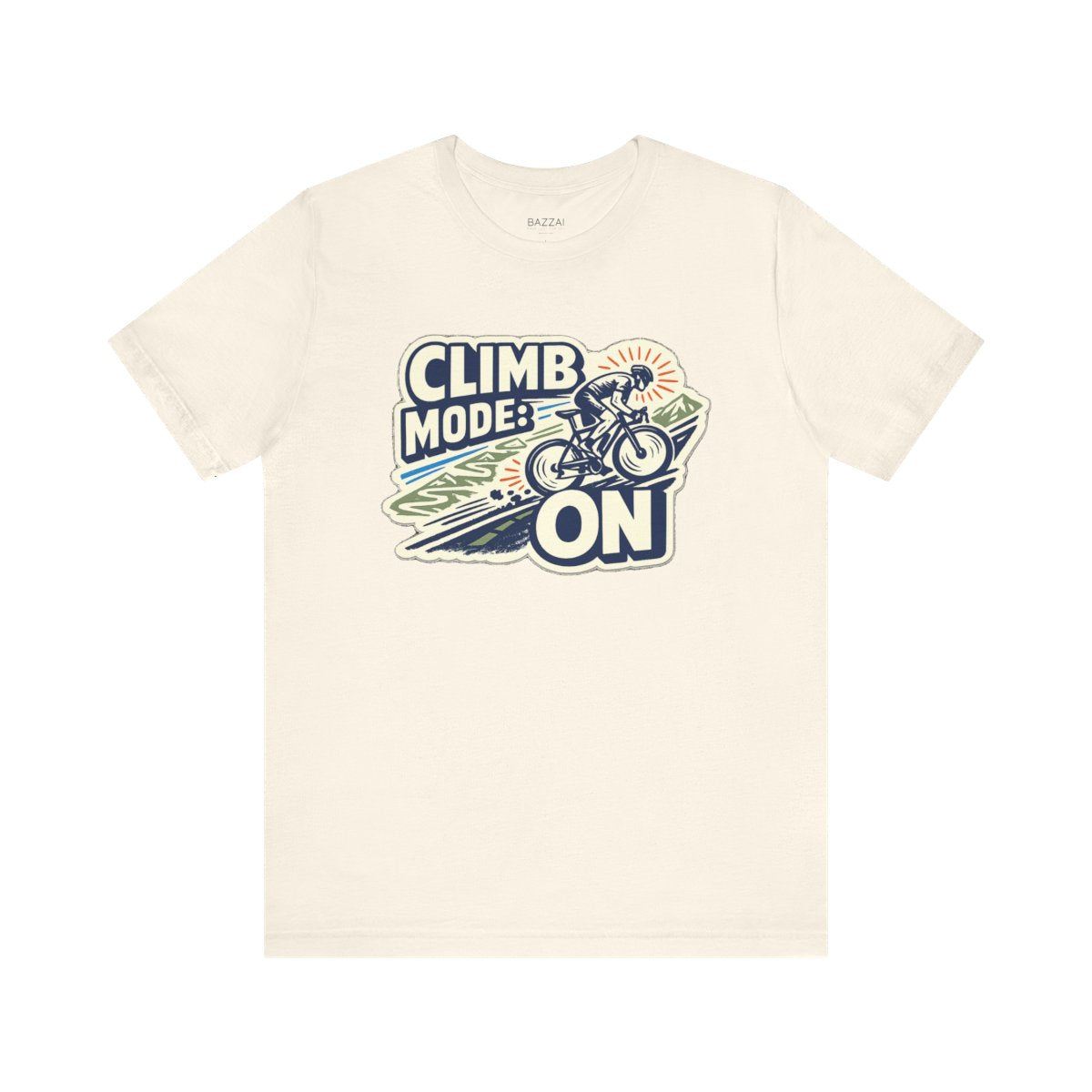 Funny Gym T-Shirt — Climb Mode: On — cyclist t-shirt design by Reggie