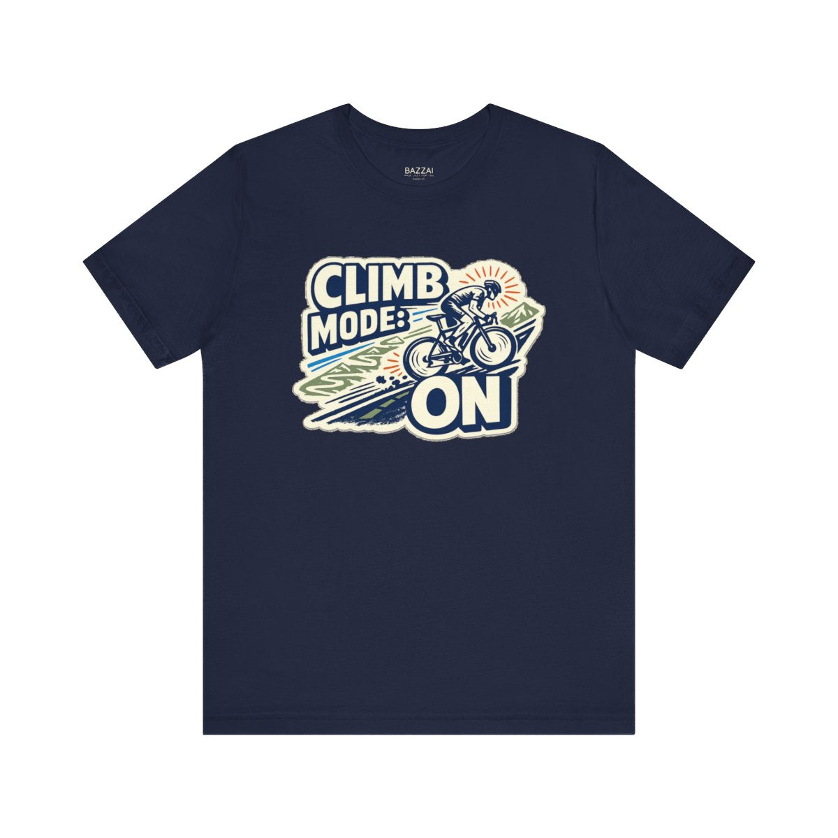Funny Gym T-Shirt — Climb Mode: On — cyclist t-shirt design by Reggie