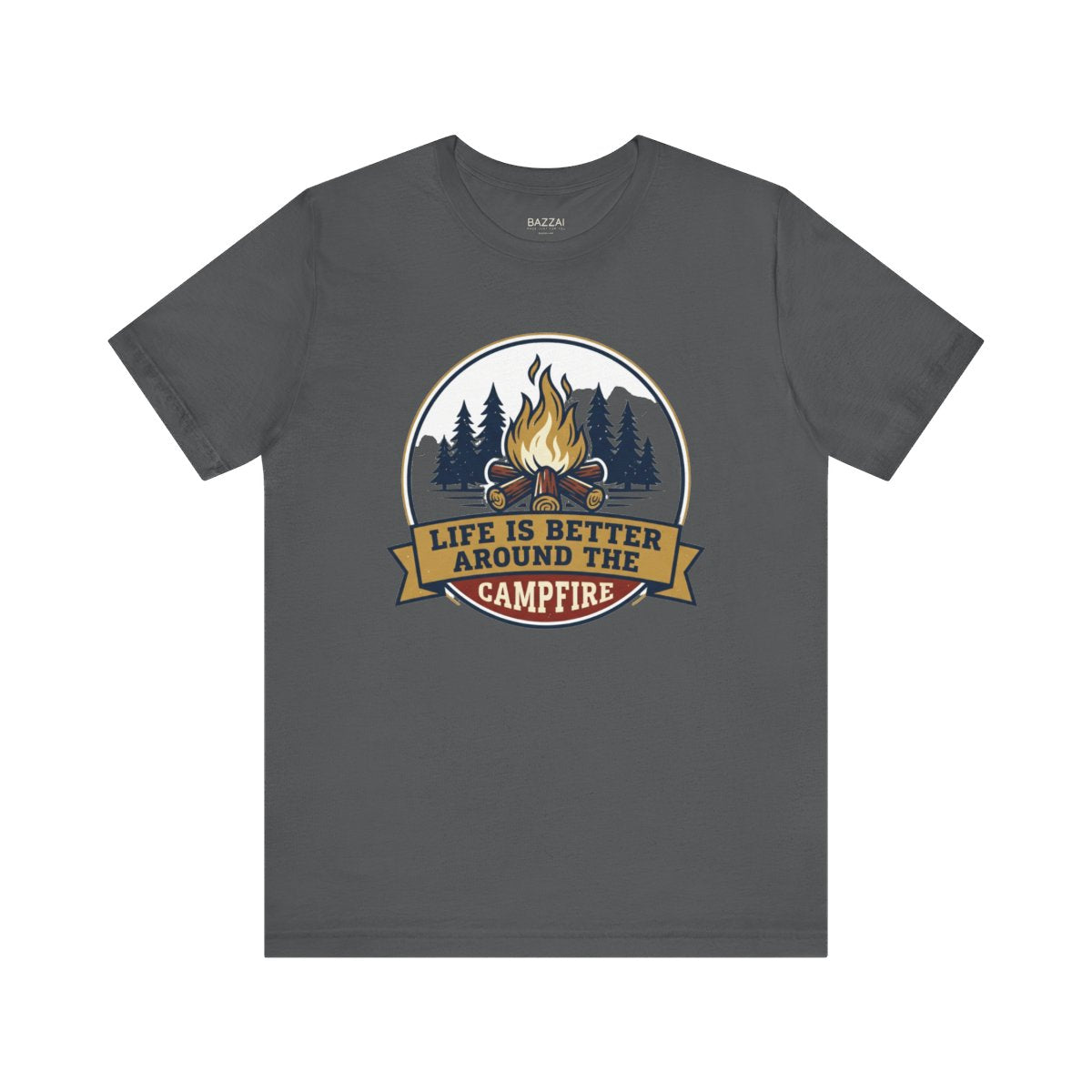 Campfire Gift T-Shirt — Life Is Better Around the Campfire — campsite t-shirt design