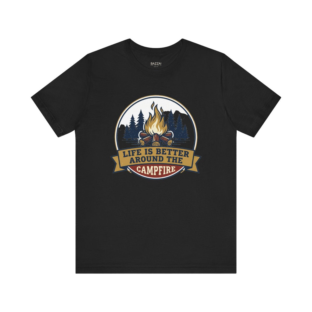 Campfire Gift T-Shirt — Life Is Better Around the Campfire — campsite t-shirt design