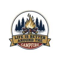 Campfire Gift T-Shirt — Life Is Better Around the Campfire