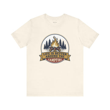 Campfire Gift T-Shirt — Life Is Better Around the Campfire