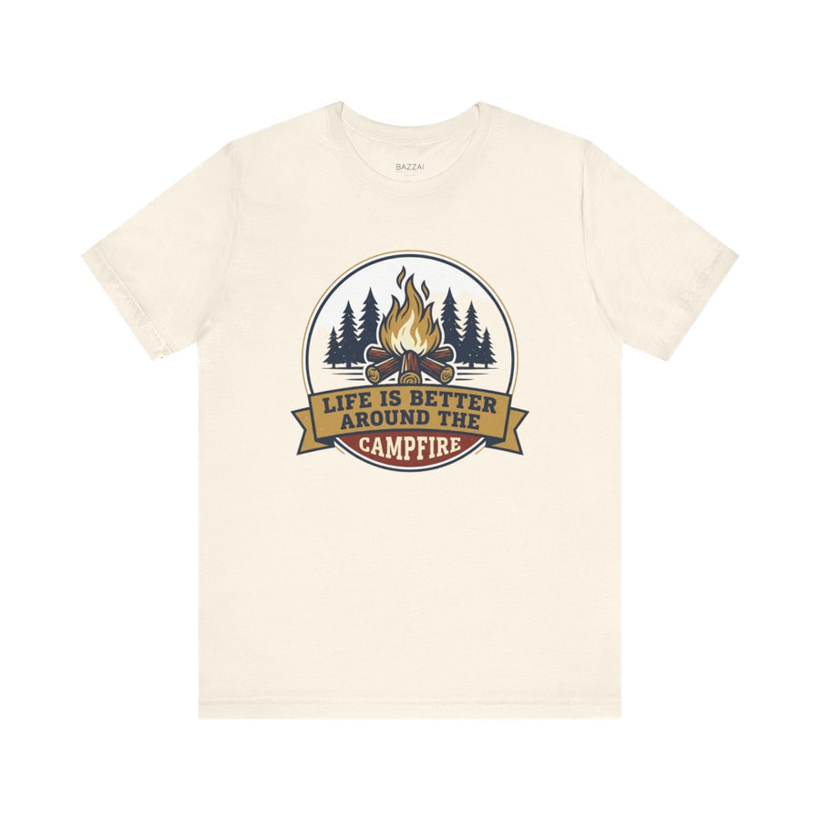 Campfire Gift T-Shirt — Life Is Better Around the Campfire