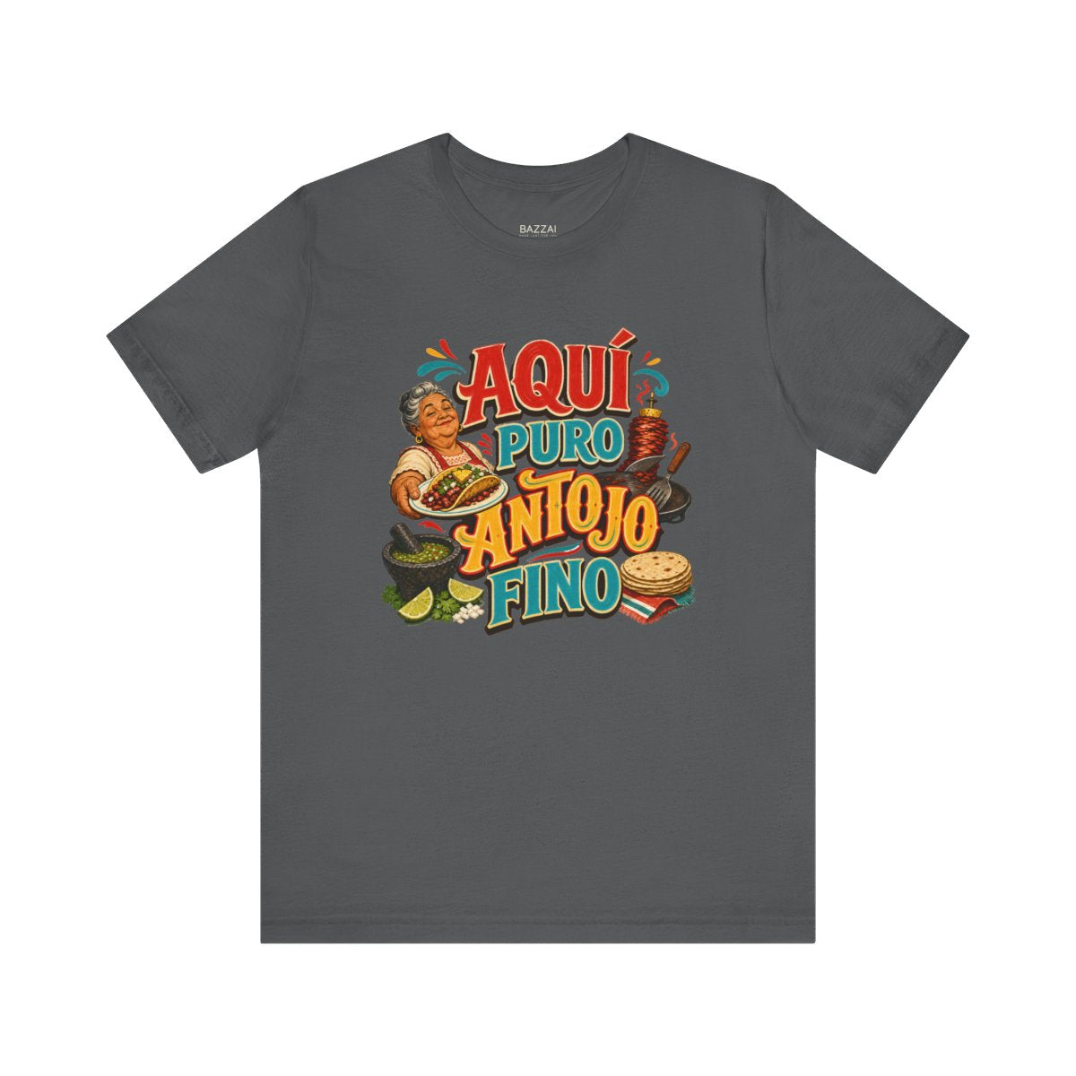 Taco Lover T-Shirt — Aquí Puro Antojo Fino — t-shirt design