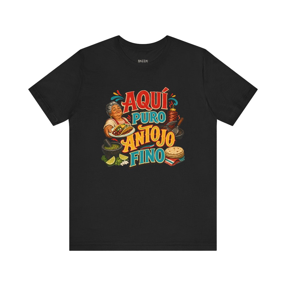 Taco Lover T-Shirt — Aquí Puro Antojo Fino — t-shirt design