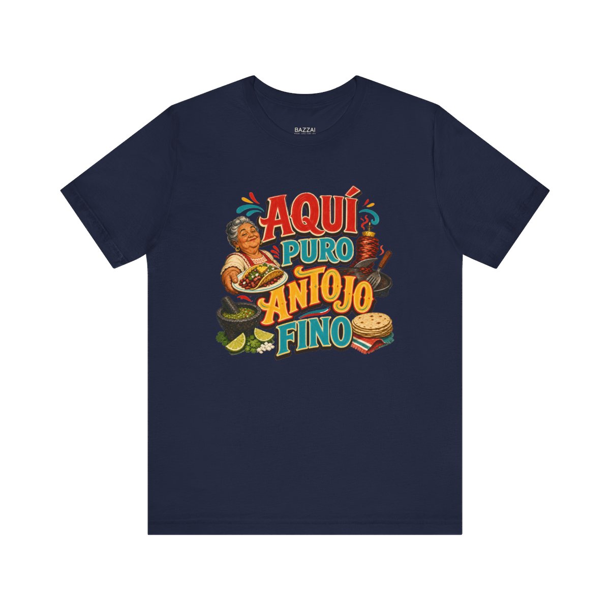 Taco Lover T-Shirt — Aquí Puro Antojo Fino — t-shirt design