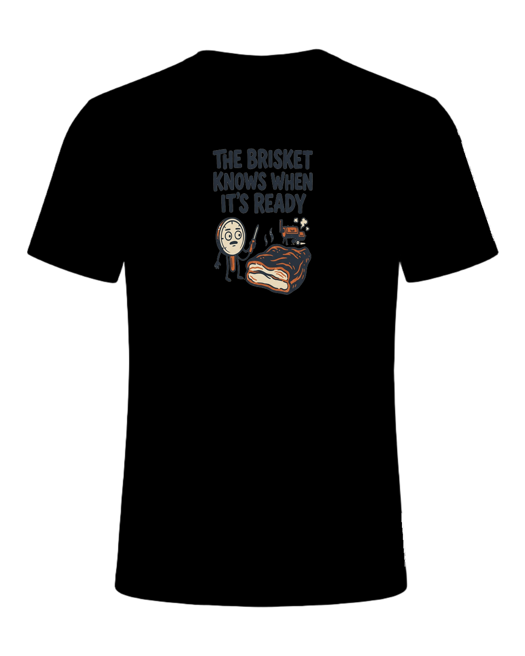 THE BRISKET KNOWS WHEN IT'S READY — Black