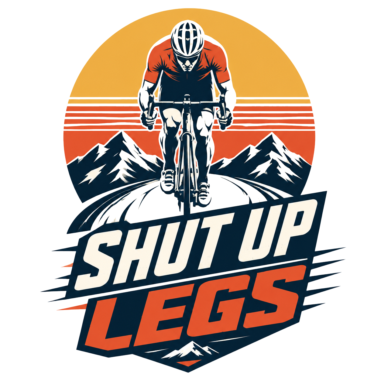 SHUT UP LEGS