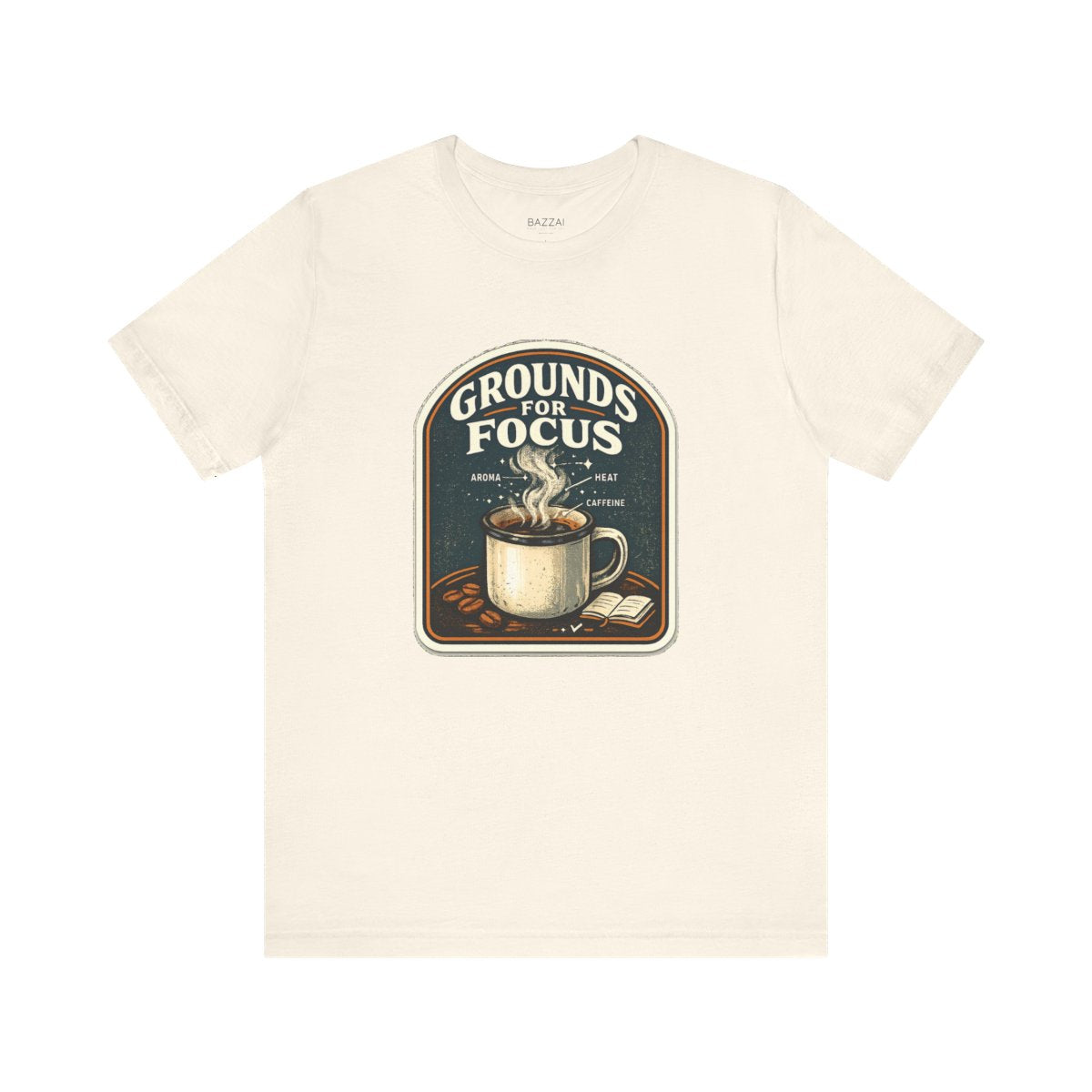 Coffee Gift T-Shirt — Grounds for Focus — coffees t-shirt design by Sol