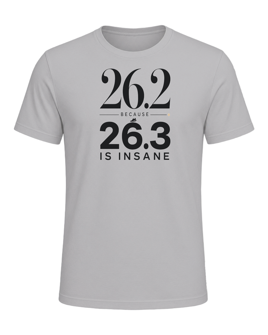 26.2 BECAUSE 26.3 IS INSANE — Athletic Heather