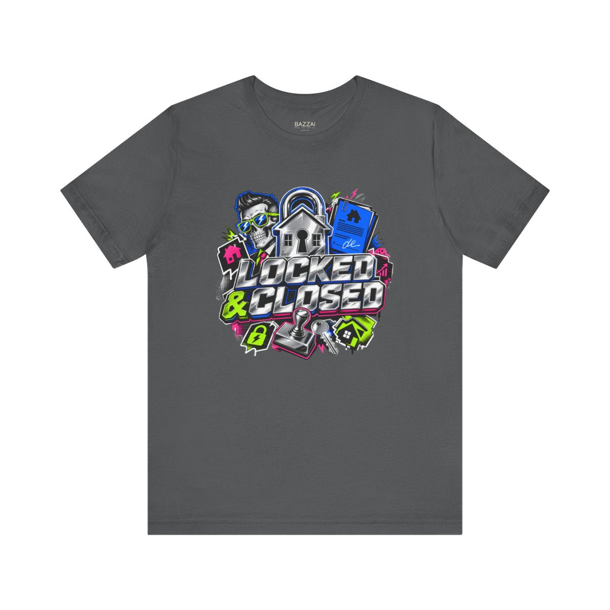 Funny Mortgage T-Shirt — Locked &amp; Closed — mortgage t-shirt design