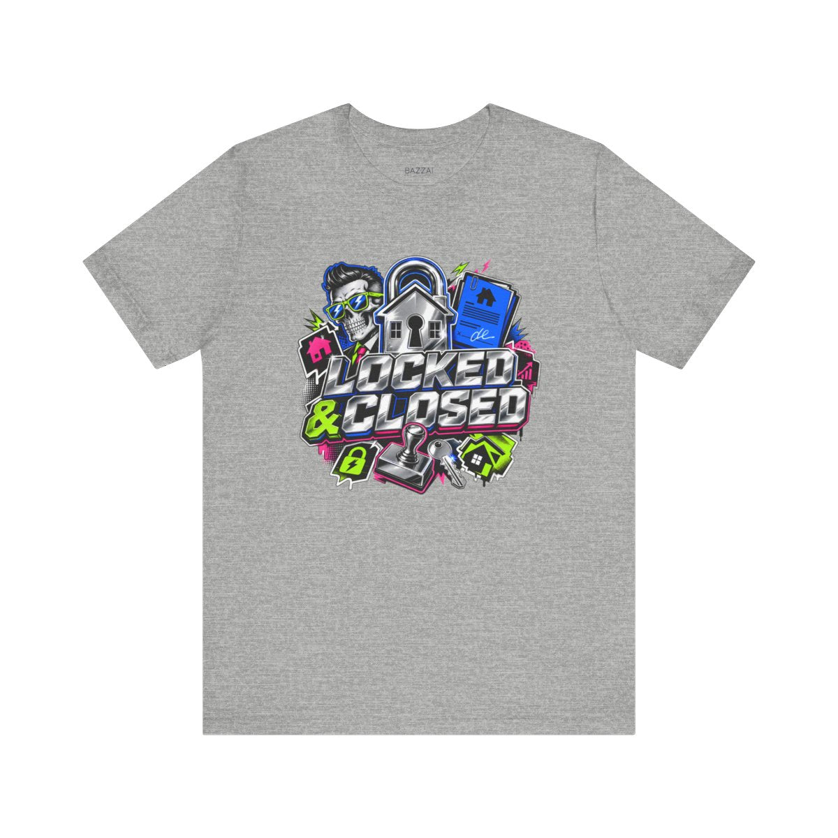 Funny Mortgage T-Shirt — Locked &amp; Closed — mortgage t-shirt design