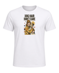 DOG HAIR DON'T CARE — White