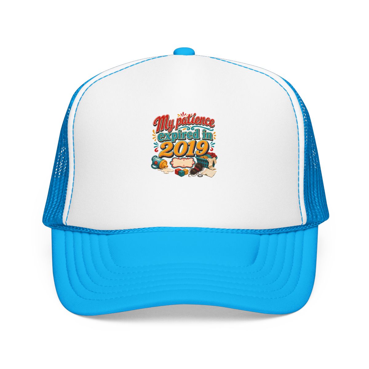 Tired Mom Gift Hat — My Patience Expired in 2019 — mom chaos hat design