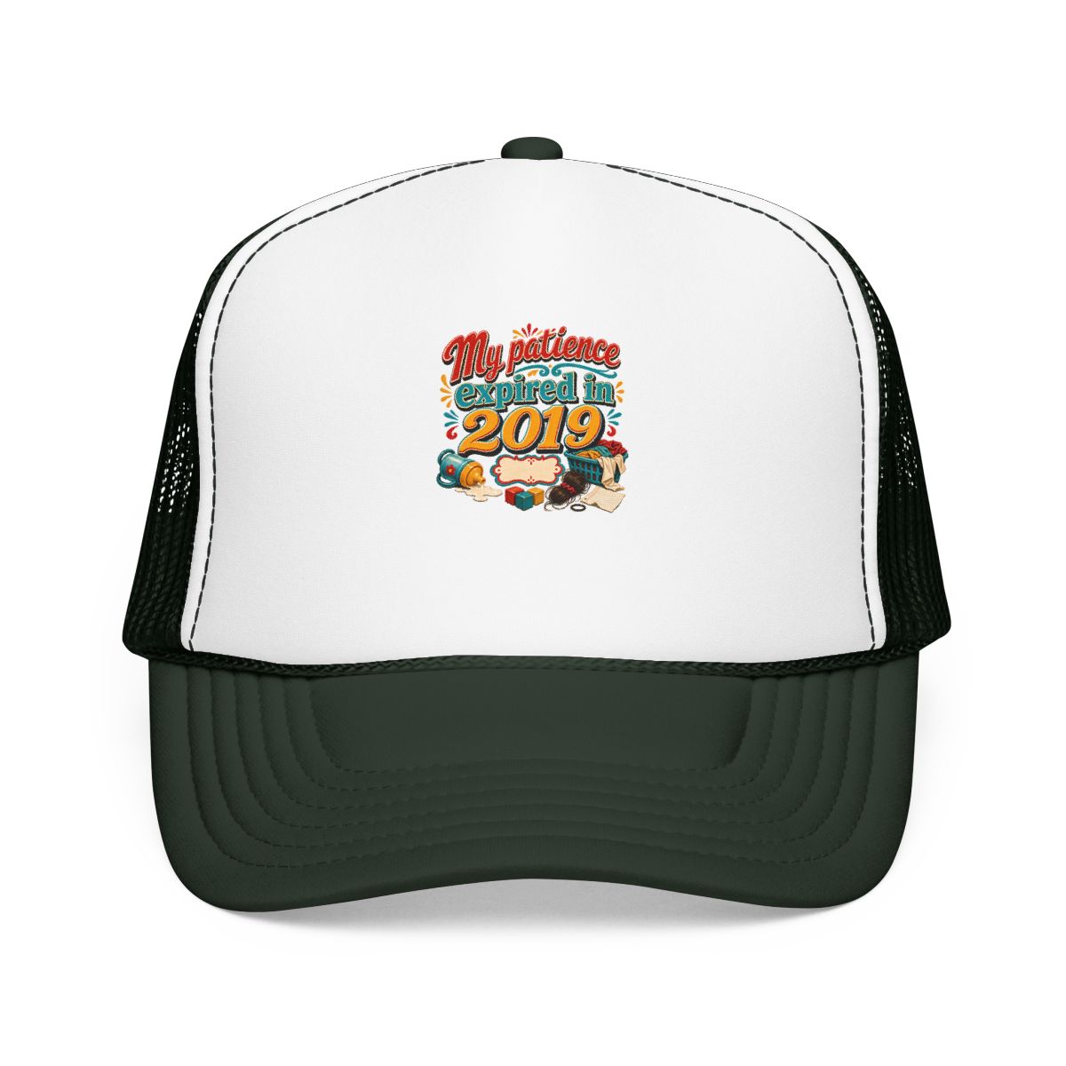 Tired Mom Gift Hat — My Patience Expired in 2019 — mom chaos hat design