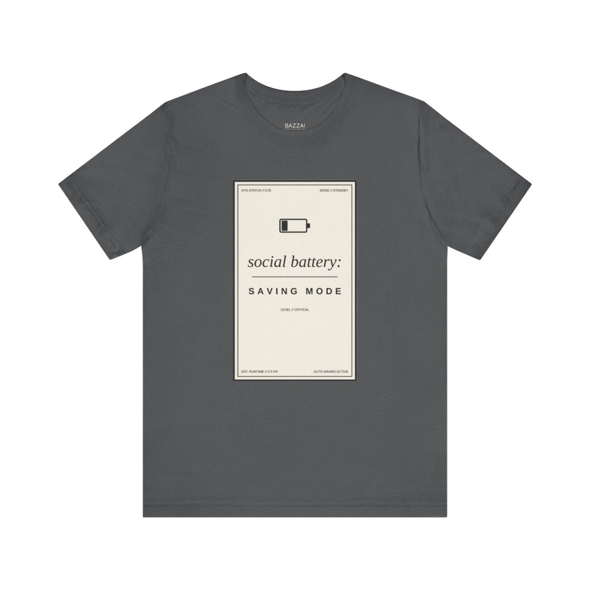 Homebody Gift T-Shirt — Social Battery: Saving Mode — t-shirt design