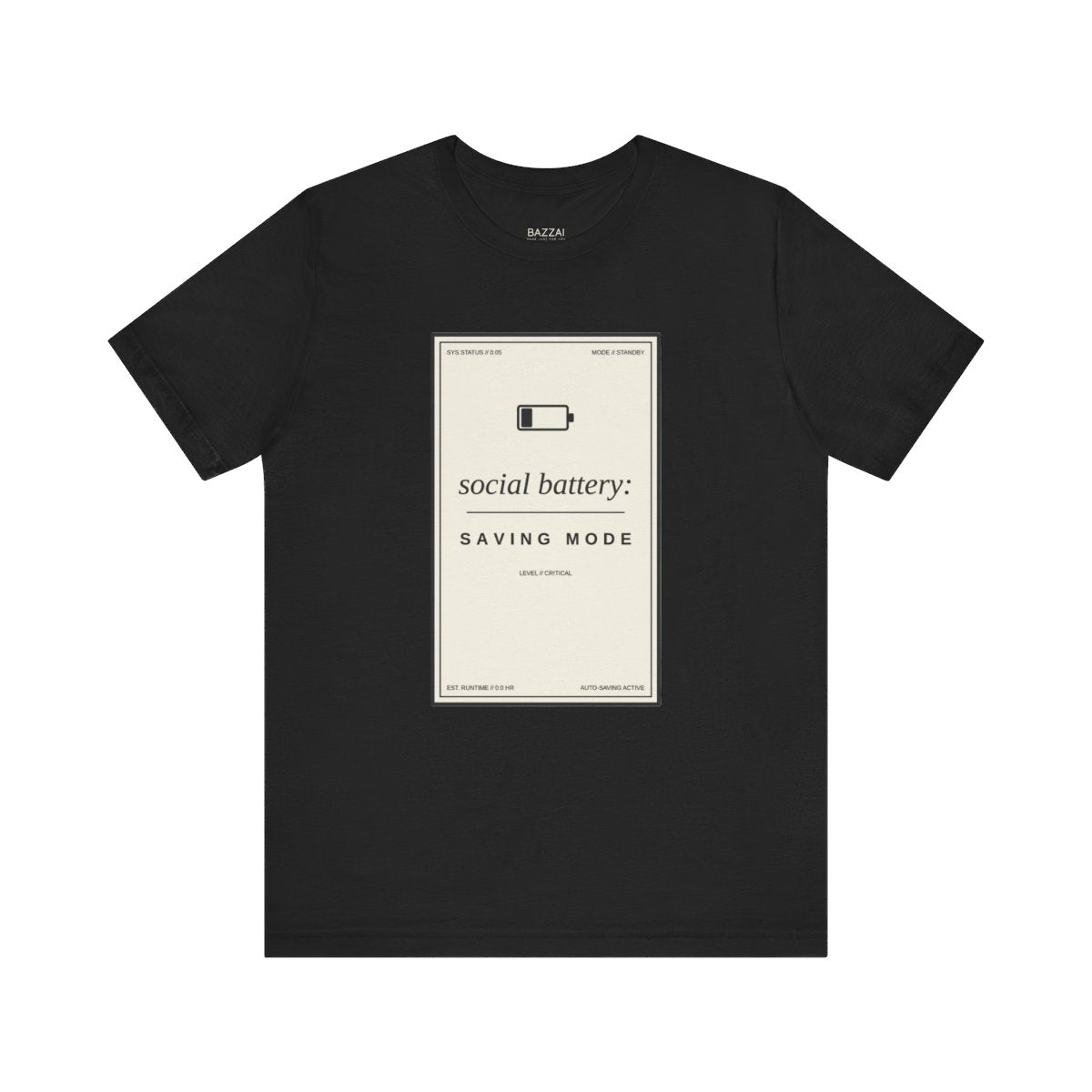 Homebody Gift T-Shirt — Social Battery: Saving Mode — t-shirt design
