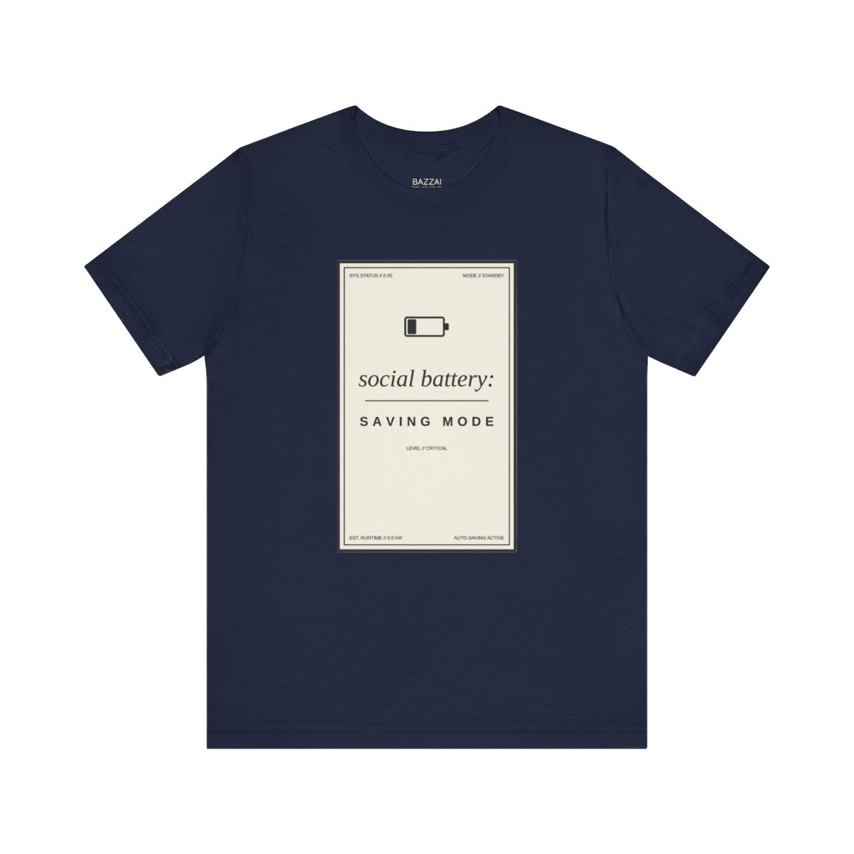 Homebody Gift T-Shirt — Social Battery: Saving Mode — t-shirt design