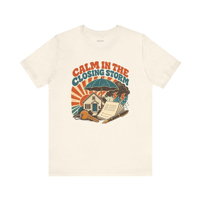 Loan Officer Gift T-Shirt — Calm in the Closing Storm