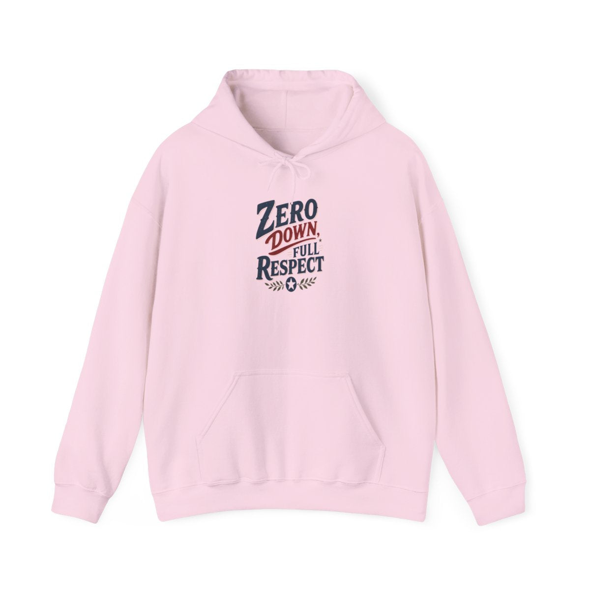 ZERO DOWN, FULL RESPECT Hoodie — Light Pink