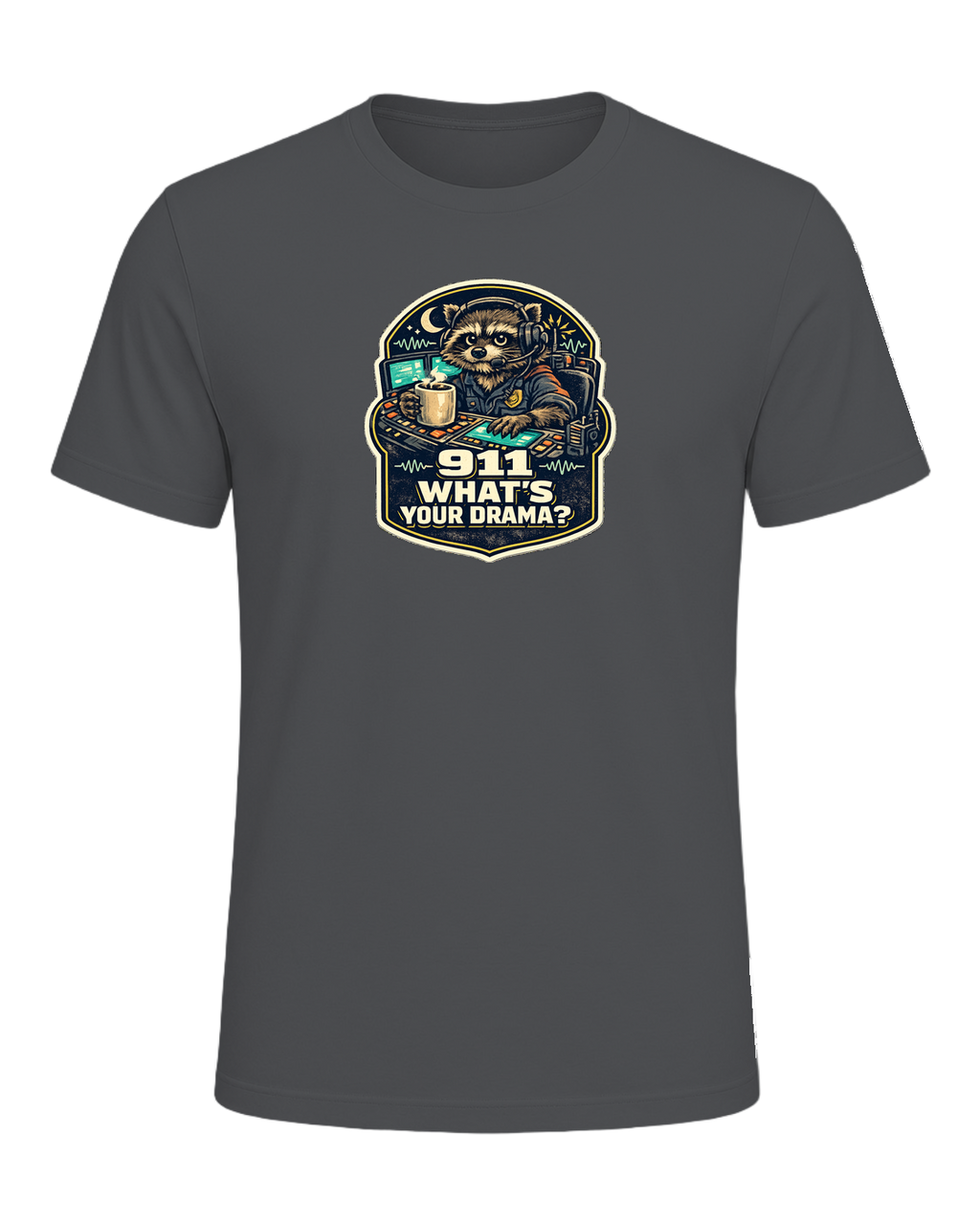 911 What's Your Drama? Tee — Asphalt