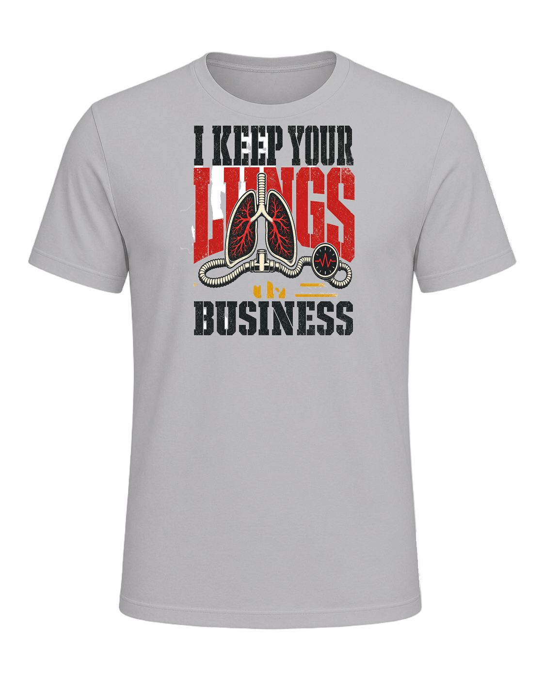 I KEEP YOUR LUNGS IN BUSINESS — Athletic Heather