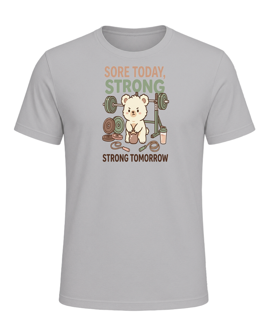 SORE TODAY, STRONG TOMORROW — Athletic Heather