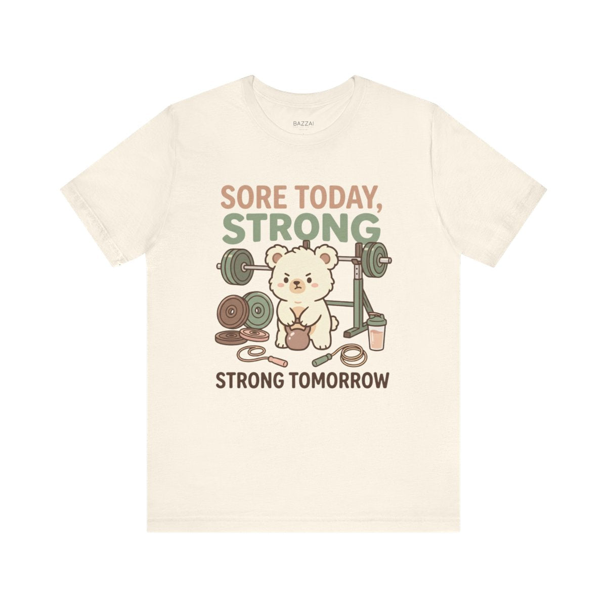 Gym Lover T-Shirt — Sore Today, Strong Tomorrow — t-shirt design