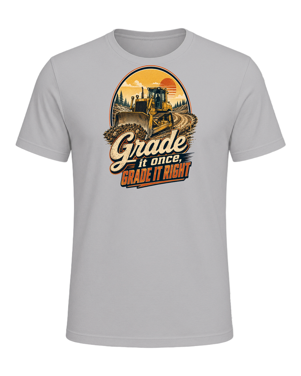 Grade it once, grade it right — Athletic Heather