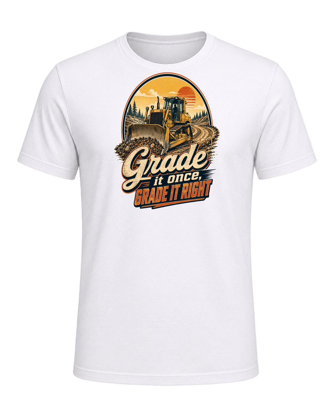 Grade it once, grade it right — White