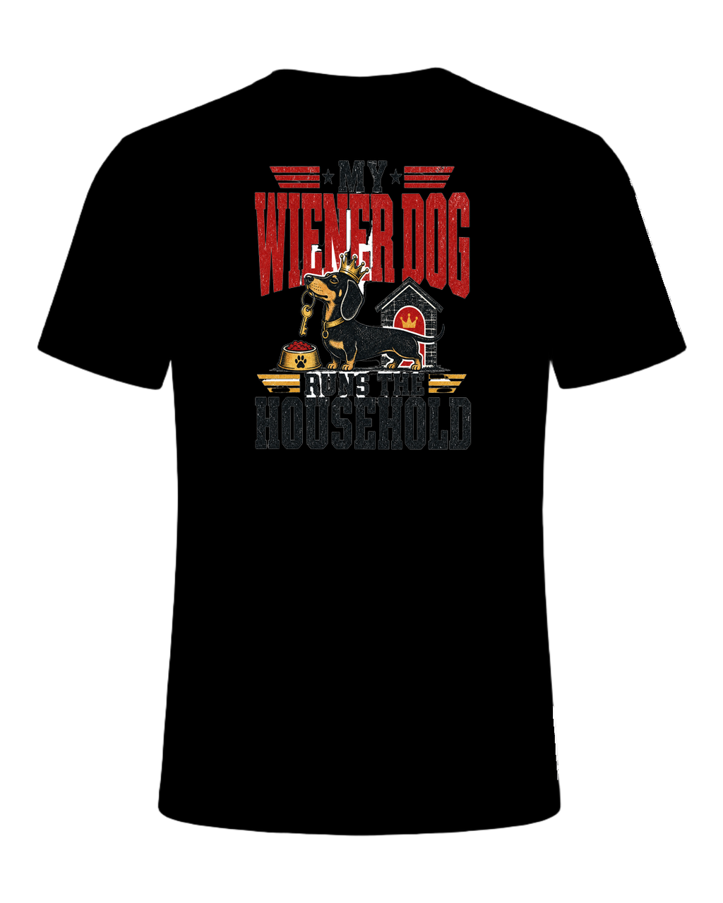 My Wiener Dog Runs the Household — Black