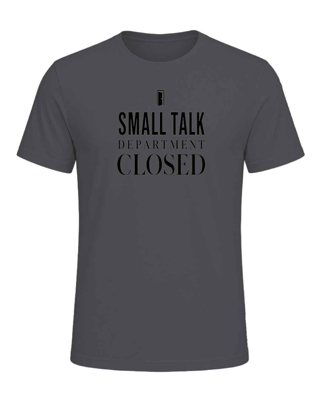 small talk department closed — Asphalt