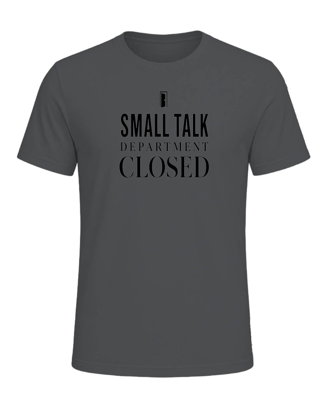 small talk department closed — Asphalt