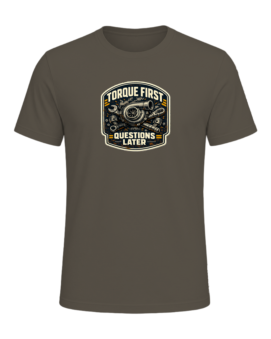 Torque First Questions Later Tee — Army